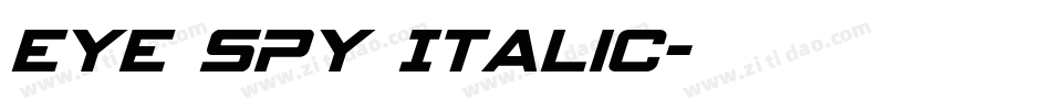 Eye Spy Italic字体转换